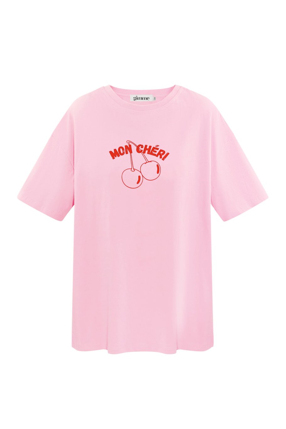 T-shirt Mon Chéri | ROZE